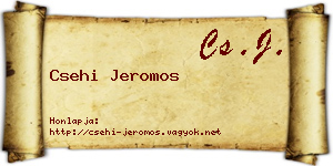 Csehi Jeromos névjegykártya